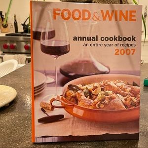 Food & Wine annual cookbook from 2007